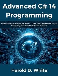 Advanced C# 14 Programming