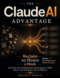 The Claude AI Advantage