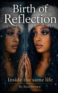Birth of Reflection