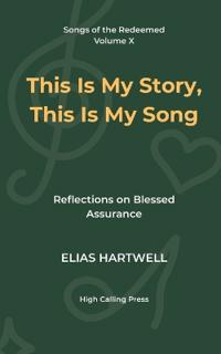 This Is My Story, This Is My Song