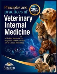 Principles and Practices of Veterinary Internal Medicine