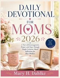 Daily Devotional for Moms 2026