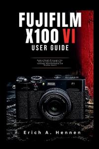 Fujifilm X100VI User Guide