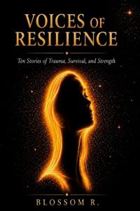 Voices of Resilience