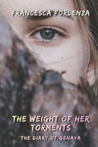 The Weight of Her Torments
