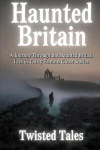 Haunted Britain