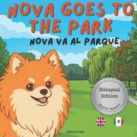 Nova Goes To The Park