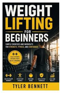 Weight Lifting for Beginners