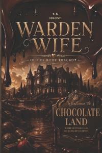 Warden Wife