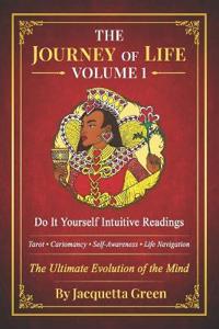 The Journey Of Life Volume 1