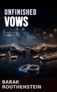 Unfinished Vows