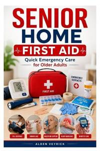 Senior Home First Aid