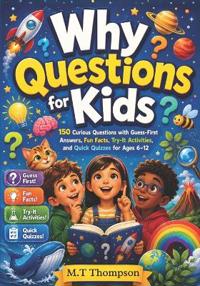 Why Questions for Kids