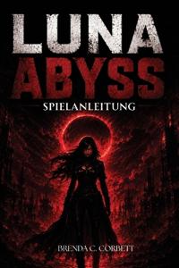 Luna Abyss Spielanleitung