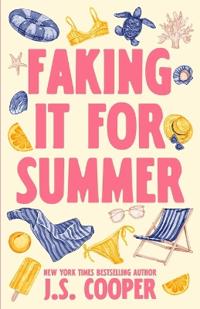 Faking It For Summer