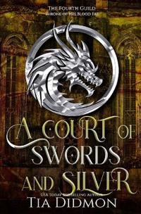 A Court of Swords and Silver
