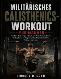 Militärisches Calisthenics-Workout für Männer