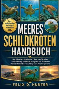 Meeresschildkröten Handbuch