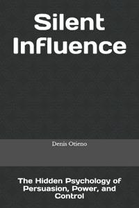 Silent Influence