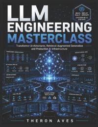 LLM Engineering Masterclass