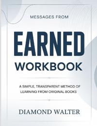 Messages From Earned