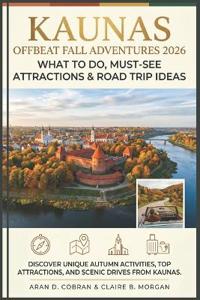 Kaunas Offbeat Fall Adventures 2026