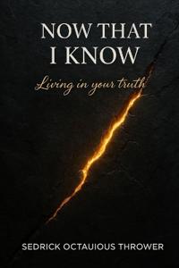 Now that I Know