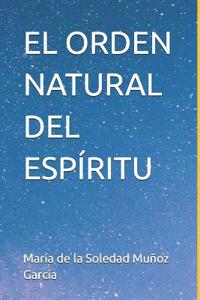 El Orden Natural del Espíritu