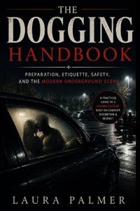 The Dogging Handbook