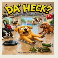 Da' Heck