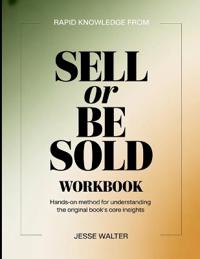 Rapid Knowledge From Sell or be Sold