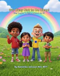 It's Okay Not to Be Okay!