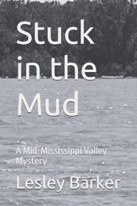 Stuck in the Mud