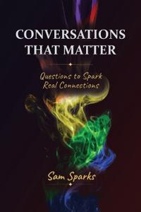 Conversations That Matter