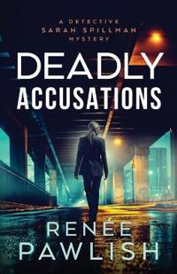 Deadly Accusations
