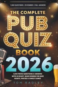 The Complete Pub Quiz Book 2026