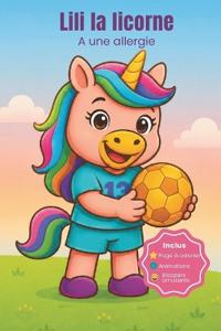 Lili la licorne a une allergie