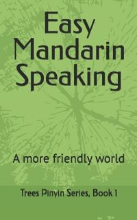 Easy Mandarin Speaking