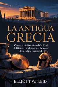 La Antigua Grecia