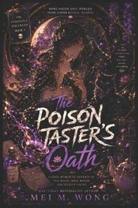 The Poison Taster's Oath