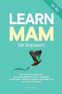 Learn Mam for Beginners