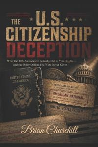 The U.S. Citizenship Deception