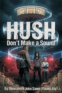 Hush