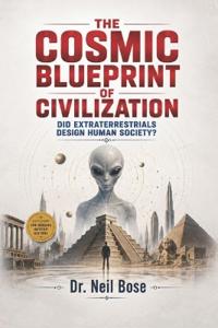 The Cosmic Blueprint of Civilization