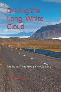 Driving the Long, White Cloud