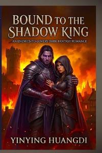 Bound to the Shadow King