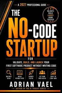 The No-Code Startup
