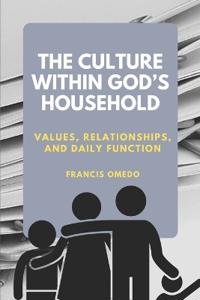 Bokomslag för "The Culture Within God's Household"