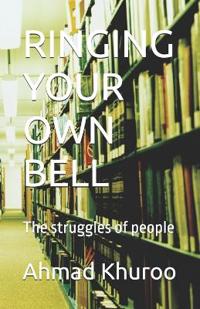 Ringing Your Own Bell