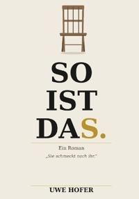 So Ist Das